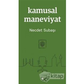 Kamusal Maneviyat - Necdet Subaş