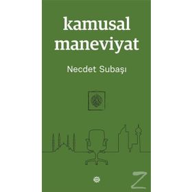 Kamusal Maneviyat - Necdet Subaş