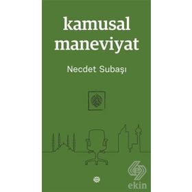 Kamusal Maneviyat - Necdet Subaş