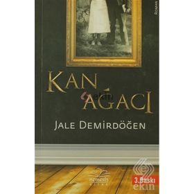 KAN AĞACI - JALE DEMİRDÖĞEN