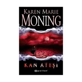 KAN ATEŞİ - KAREN MARIE MONING