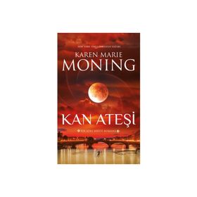 KAN ATEŞİ - KAREN MARIE MONING