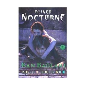 KAN BAĞI OLIVER NOCTURNE 3 - KEVIN EMERSON