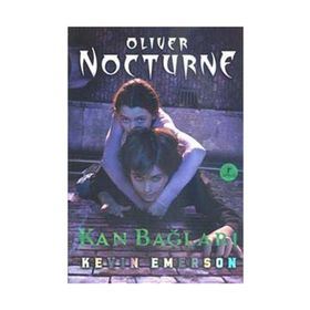 KAN BAĞI OLIVER NOCTURNE 3 - KEVIN EMERSON