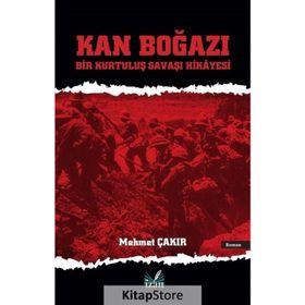 Kan Boğazı Mehmet Çakır
