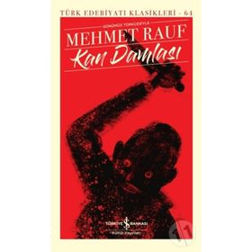 Kan Damlası - Ciltli - Mehmet Rauf