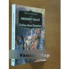 KAN DAMLASI - MEHMET RAUF