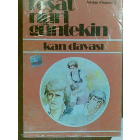 KAN DAVASI - REŞAT NURI GÜNTEKIN