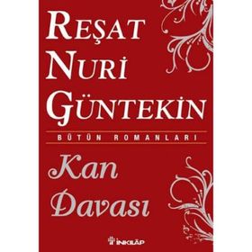 KAN DAVASI - REŞAT NURI GÜNTEKIN