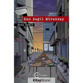 Kan Değil Mürekkep - Kaan Demir