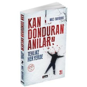 Kan Donduran Anılar - Naci Bayburt