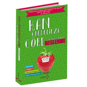 KAN GRUBUNUZA GÖRE BESLENME - PETER J. D`ADAMO