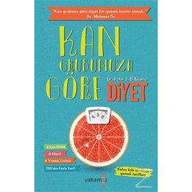 KAN GRUBUNUZA GÖRE DIYET - PETER J. D`ADAMO