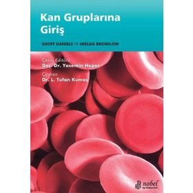 Kan Gruplarına Giriş - Nobel Tıp Kitabevi