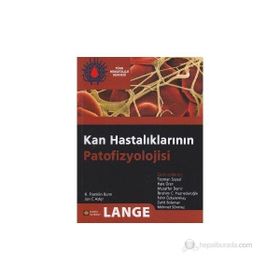 KAN HASTALIKLARININ PATOFIZYOLOJISI - H. FRANKLIN BUNN;JON C. ASTER