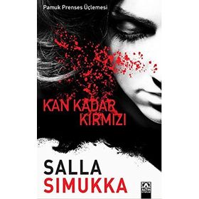 Kan Kadar Kırmızı - Salla Simukka
