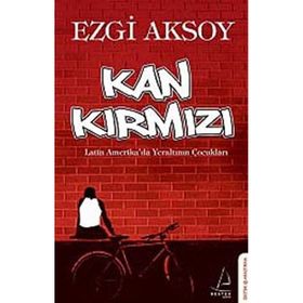 KAN KIRMIZI - EZGI AKSOY