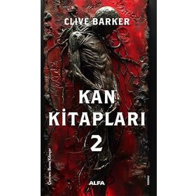 Kan Kitapları 2 - Clive Barker