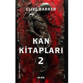 Kan Kitapları 2 - Clive Barker