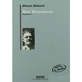 Kan Konuşmaz - Nazım Hikmet Ran