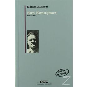Kan Konuşmaz - Nazım Hikmet Ran