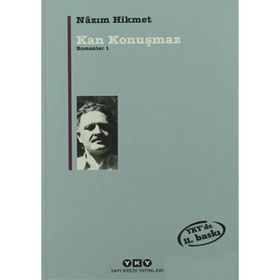 Kan Konuşmaz - Nazım Hikmet Ran