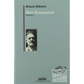 Kan Konuşmaz - Nazım Hikmet Ran