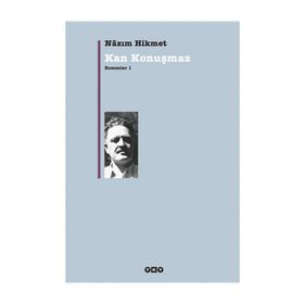 KAN KONUŞMAZ ROMANLAR 1 - NÂZIM HIKMET RAN (ISBN:9789750804441)
