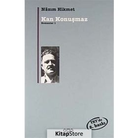 KAN KONUŞMAZ ROMANLAR 1 - NÂZIM HIKMET RAN (ISBN:9789750804441)