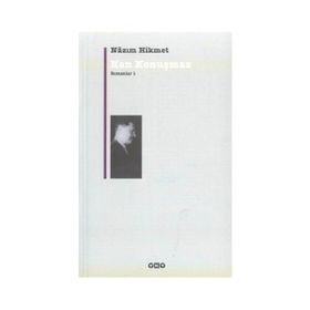KAN KONUŞMAZ ROMANLAR 1 - NÂZIM HIKMET RAN (ISBN:9789750804441)