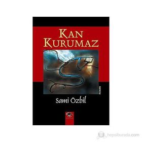 KAN KURUMAZ - SAMI ÖZBİL