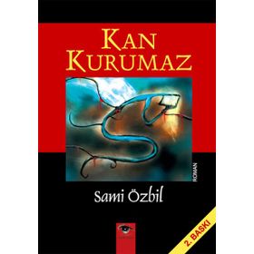 KAN KURUMAZ - SAMI ÖZBİL
