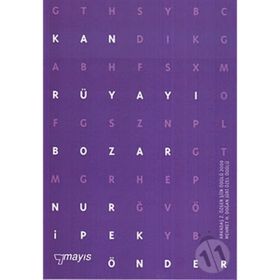 KAN RÜYAYI BOZAR - NUR İPEK ÖNDER