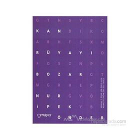 KAN RÜYAYI BOZAR - NUR İPEK ÖNDER