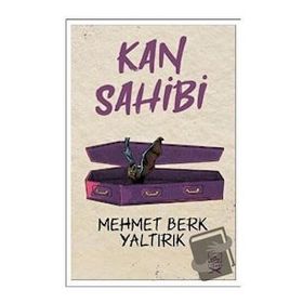 Kan Sahibi - Mehmet Berk Yaltırık