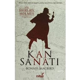 Kan Sanatı - Bir Sherlock Holmes Macerası - Bonnie Macbird