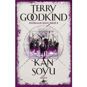 Kan Soyu Kısım 2-Doğruluk Kılıcı Serisi 3 - Terry Goodkind