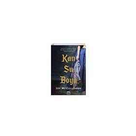 Kan Su Boya - Joy McCullough