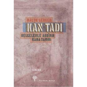 Kan Tadı - Haluk Gerger