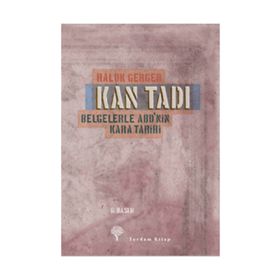 Kan Tadı - Haluk Gerger