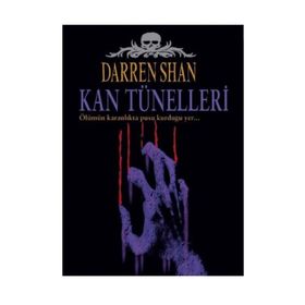 Kan Tünelleri - Darren Shan