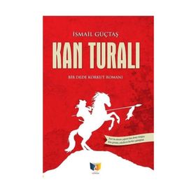Kan Turalı - İsmail Güçtas