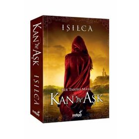 Kan ve Aşk - Işılca