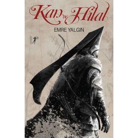 Kan Ve Hilal - Emre Yalgın