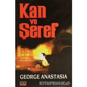 KAN VE ŞEREF - GEORGE ANASTASIA