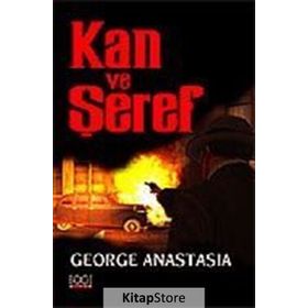 KAN VE ŞEREF - GEORGE ANASTASIA