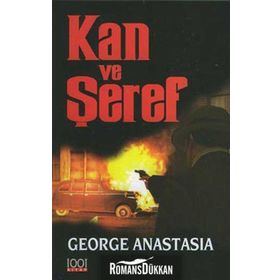 KAN VE ŞEREF - GEORGE ANASTASIA