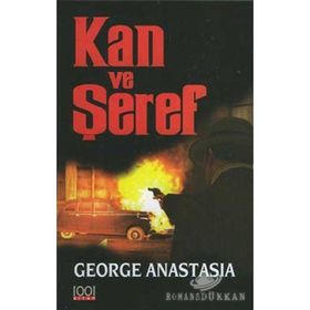 KAN VE ŞEREF - GEORGE ANASTASIA