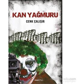 Kan Yağmuru - Cenk Çalışır