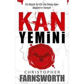 KAN YEMINI BAŞKANIN VAMPIRI - CHRISTOPHER FARNSWORTH